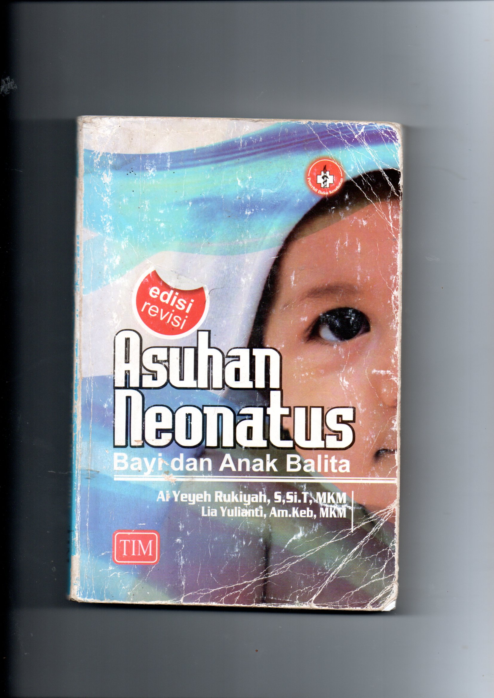 Cover ASUHAN NEONATUS BAYI DAN ANAK BALITA