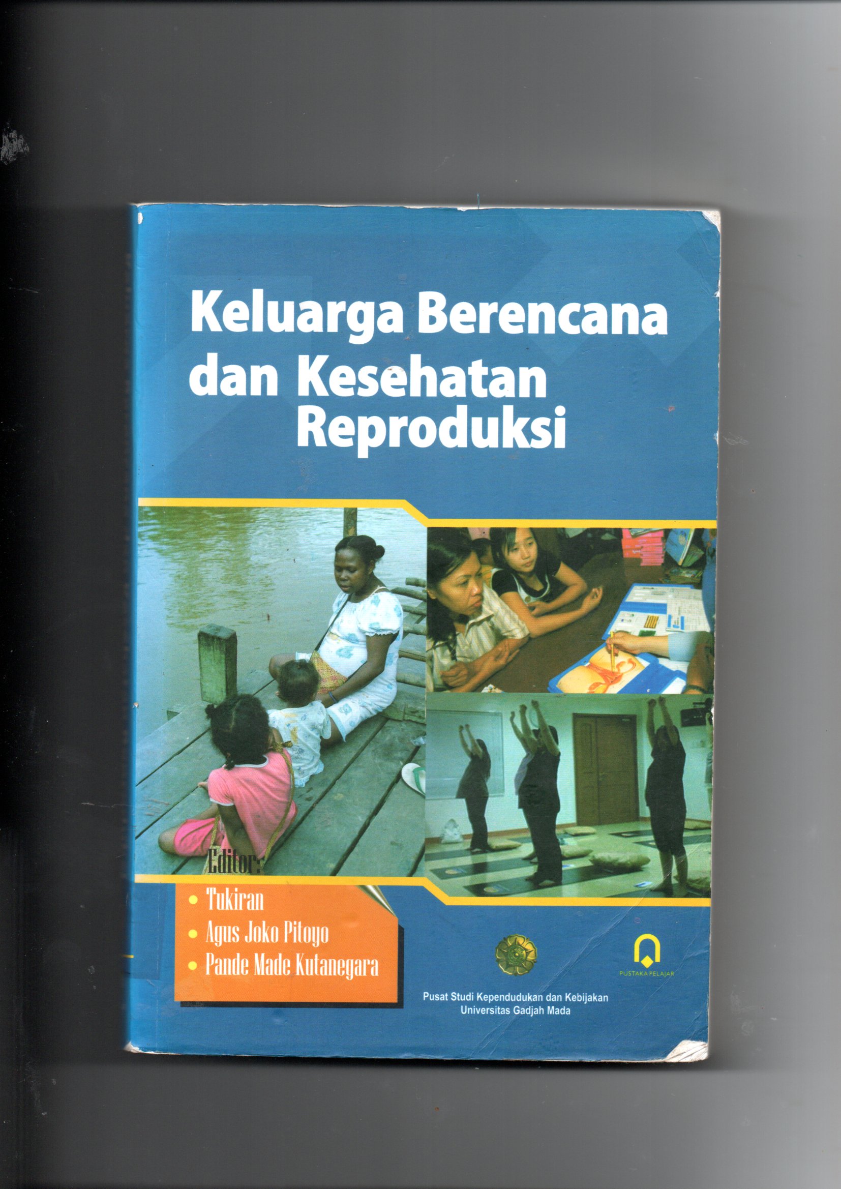 Cover KELUARGA BERENCANA DAN KESEHATAN REPRODUKSI