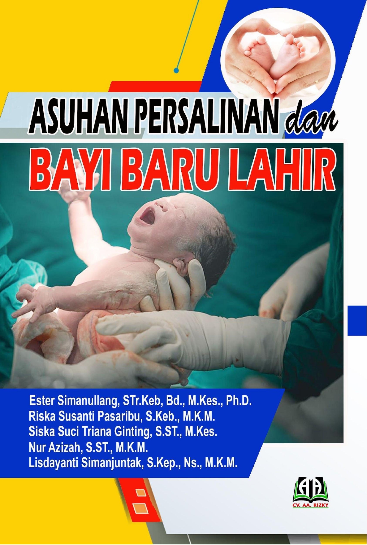 Cover ASUHAN PERSALINAN DAN BAYI BARU  LAHIR